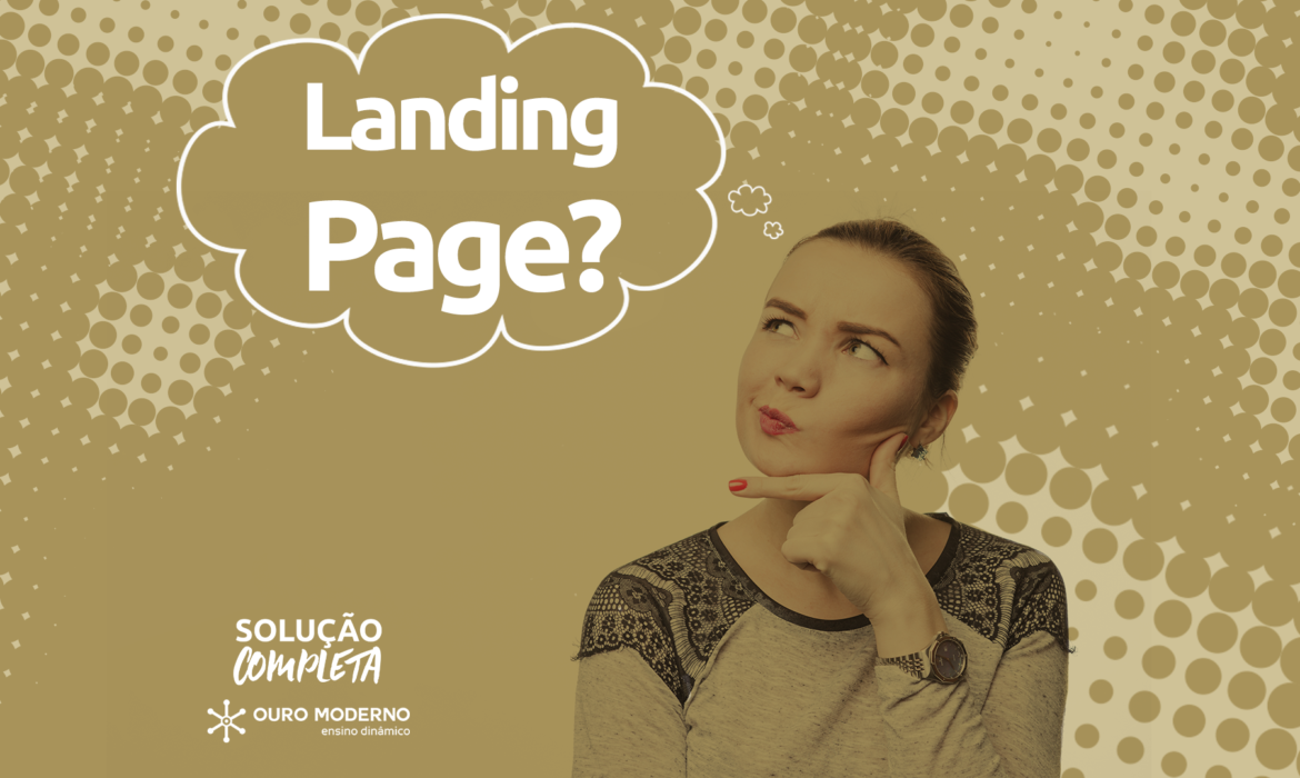Você sabe o que é uma Landing Page?